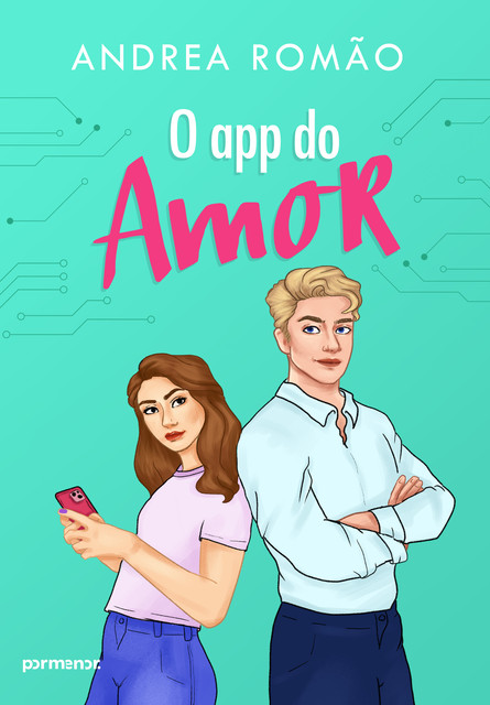 O app do amor, Andrea Romão