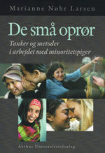 De sma opror, Marianne Larsen