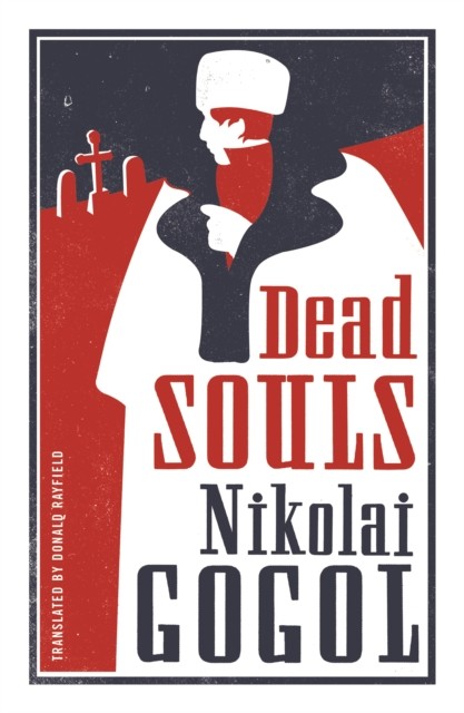 Dead Souls, Nikolai Gogol