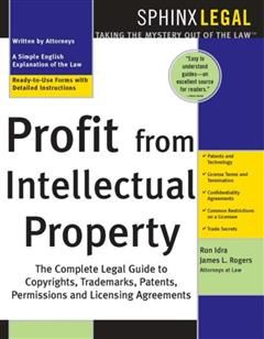 Profit from Intellectual Property, James L. Rogers