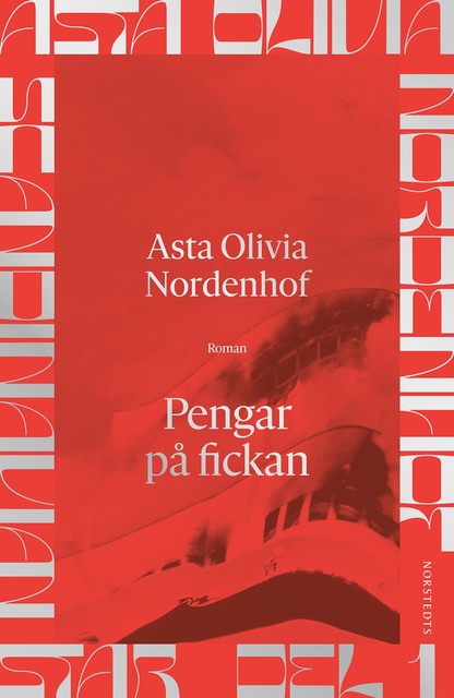 Pengar på fickan, Olivia Asta Nordenhof