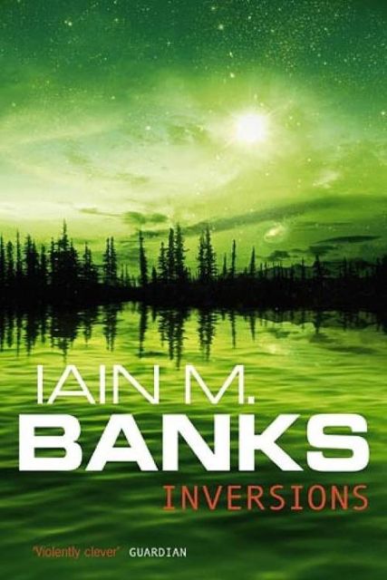 Inversions, Iain Banks