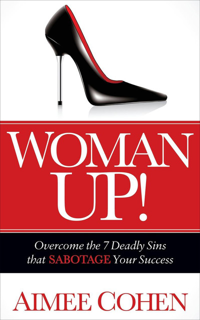 Woman Up, Aimee Cohen