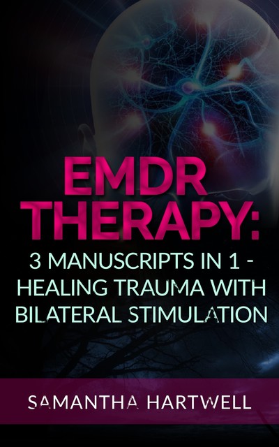 EDMR Therapy, Samantha Hartwell