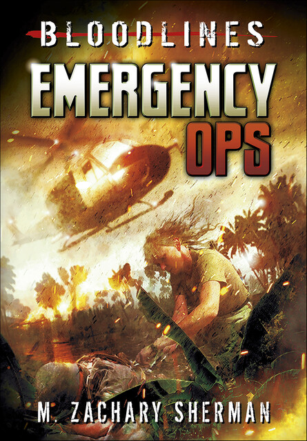 Emergency Ops, M. Zachary Sherman