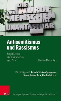 Antisemitismus und Rassismus, Stefanie Schüler-Springorum, Max Czollek, Amir Theilhaber, Anna Strommenger, Barbara Manthe, Christina Morina, Frank Wolff, Teresa Koloma Beck