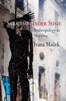 Sarajevo Under Siege, Ivana Macek