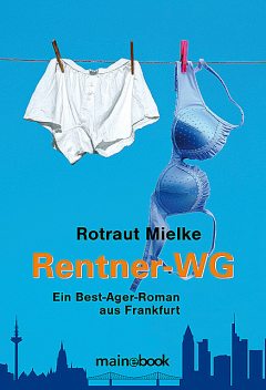 Rentner-WG, Rotraut Mielke