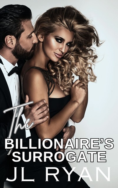 The Billionaire's Surrogate, JL Ryan