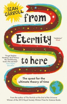 From Eternity to Here, Sean Carroll