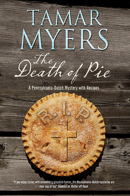 Death of Pie, The, Tamar Myers