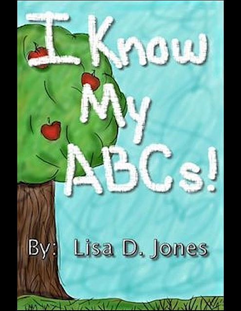 I Know My Abcs, Lisa Jones