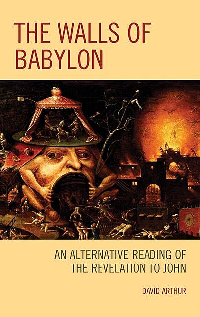 The Walls of Babylon, David Arthur