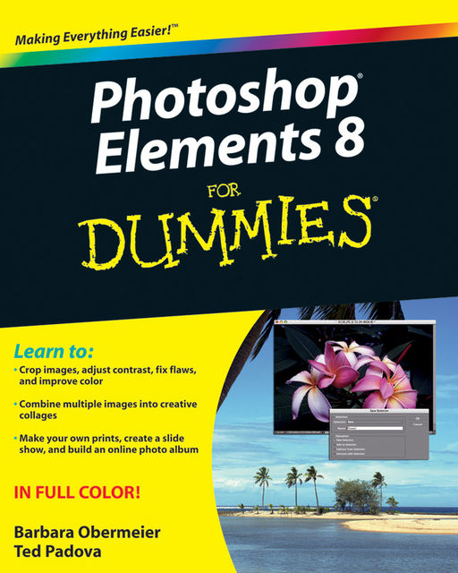 Photoshop Elements 8 For Dummies, Barbara Obermeier, Ted Padova