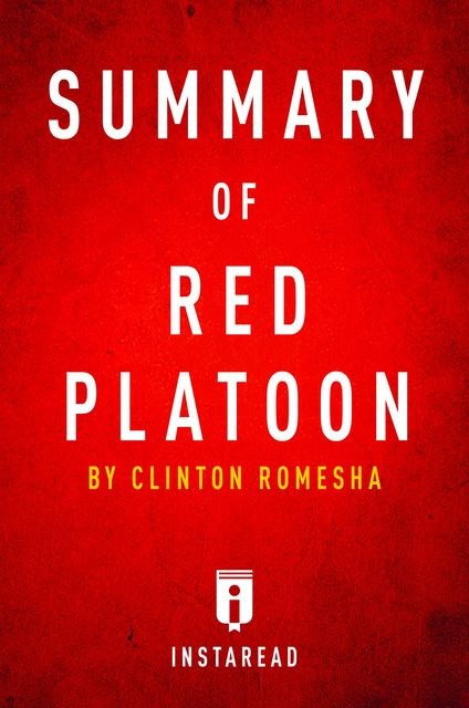 Summary of Red Platoon, Instaread