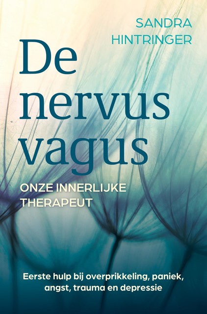 De nervus vagus, onze innerlijke therapeut, Sandra Hintringer
