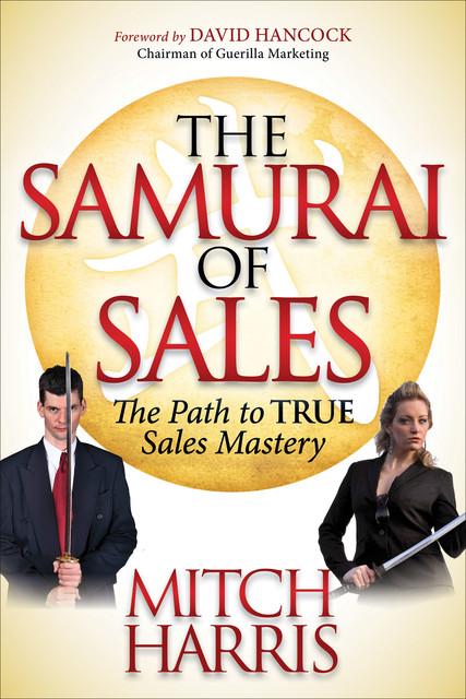 The Samurai of Sales, Mitch Harris
