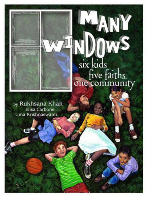Many Windows, Rukhsana Khan