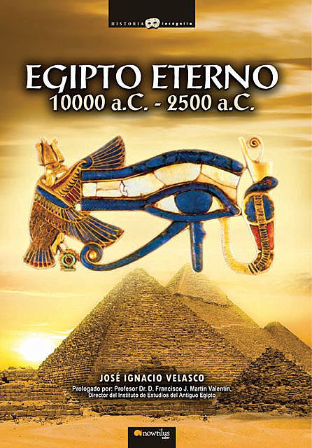 Egipto eterno, José Ignacio Velasco Montes