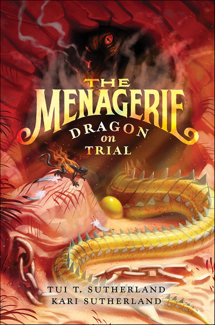 The Menagerie: Dragon on Trial, Kari H. Sutherland, Tui T Sutherland