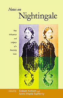 Notes on Nightingale, SIOBAN NELSON