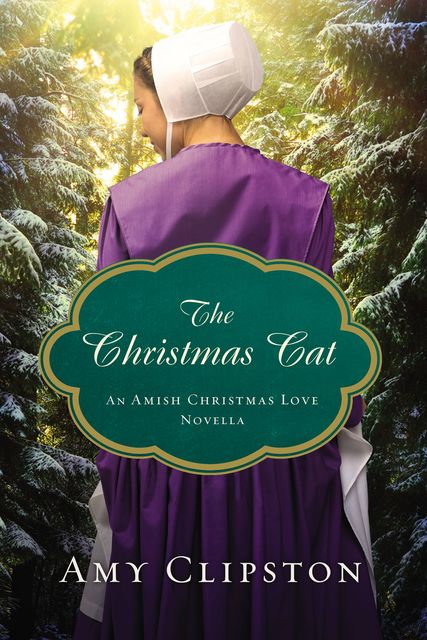 The Christmas Cat, Amy Clipston