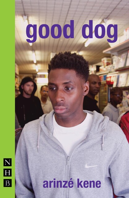 good dog, Arinzé Kene