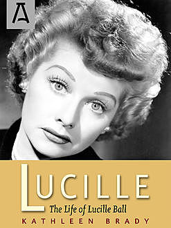 Lucille, Kathleen Brady