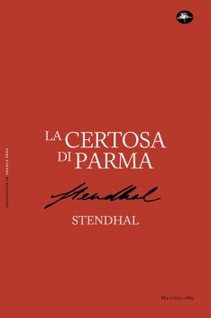 La Certosa di Parma, Stendhal