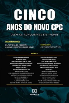 Cinco anos do novo CPC, Vinicius Roberto Prioli de Souza, Gil Ferreira de Mesquita