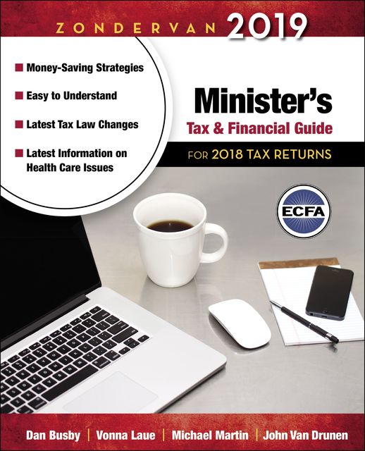 Zondervan 2019 Minister's Tax and Financial Guide, Michael Martin, Dan Busby, John Van Drunen, Vonna Laue