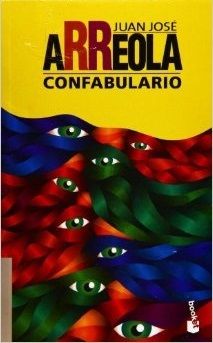 Confabulario, Juan José Arreola