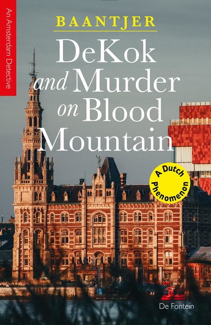 DeKok and Murder on Blood Mountain, A.C. Baantjer