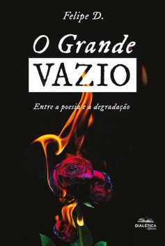 O grande vazio, L. felipe
