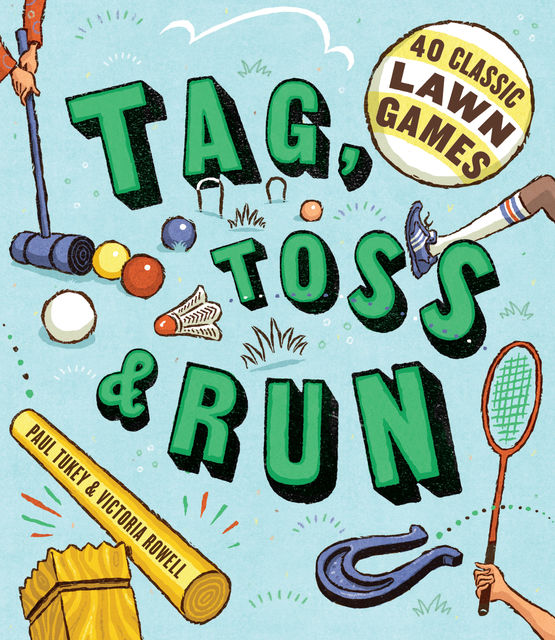 Tag, Toss & Run, Paul Tukey, Victoria Rowell