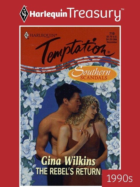 The Rebel's Return, Gina Wilkins