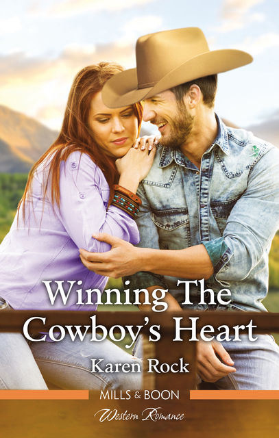 Winning the Cowboy's Heart, Karen Rock