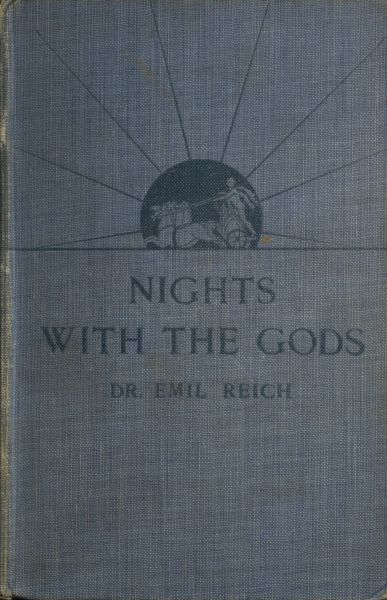 Nights with the Gods, Emil Reich