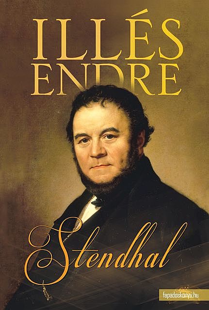 Stendhal, Illés Endre