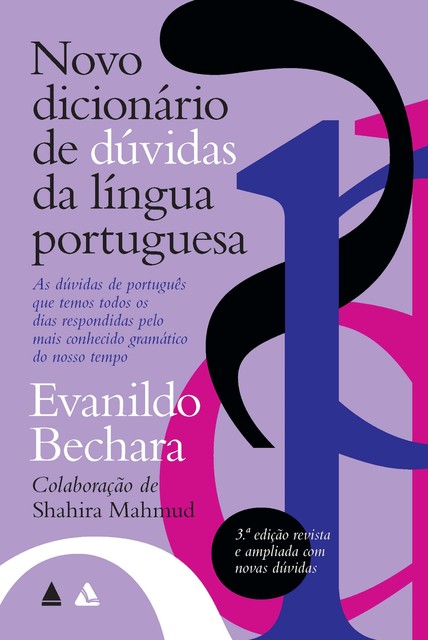 Novo dicionário de dúvidas da língua portuguesa, Evanildo Bechara