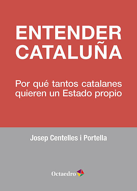 Entender Cataluña, Josep Centelles i Portella