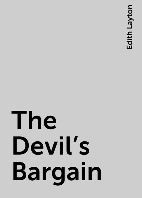 The Devil's Bargain, Edith Layton