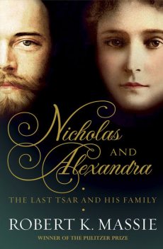 Nicholas and Alexandra, Robert Massie