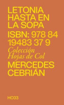 Letonia hasta en la sopa, Mercedes Cebrián