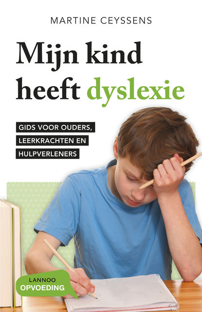 Mijn kind heeft dyslexie, Martine Ceyssens