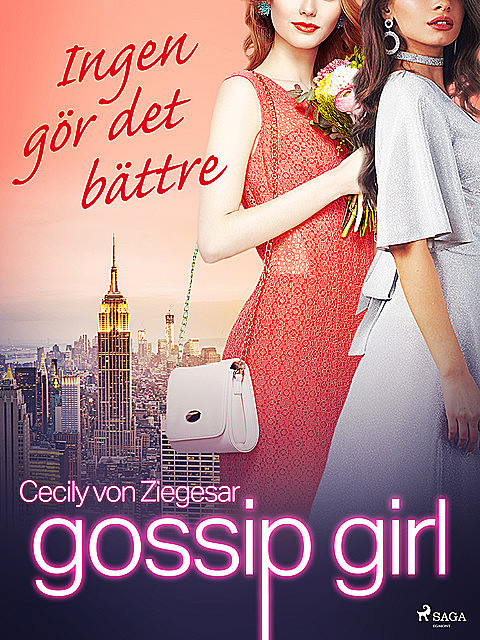Gossip Girl: Ingen gör det bättre, Cecily Von Ziegesar