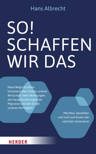 So! Schaffen wir das, Hans Albrecht