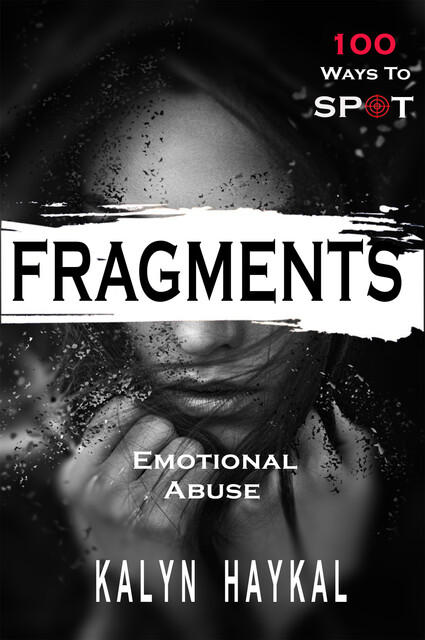 Fragments, Kalyn Haykal