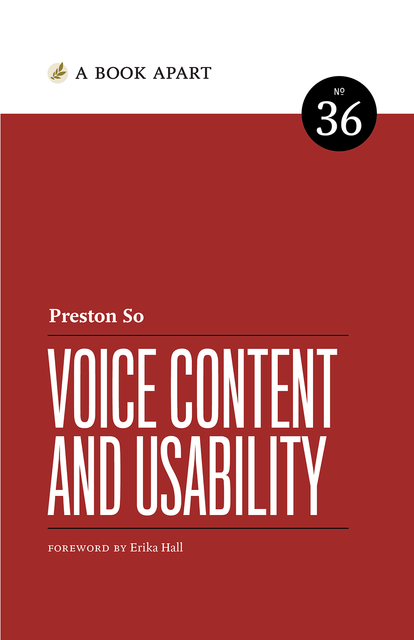 Voice Content and Usability, Preston So
