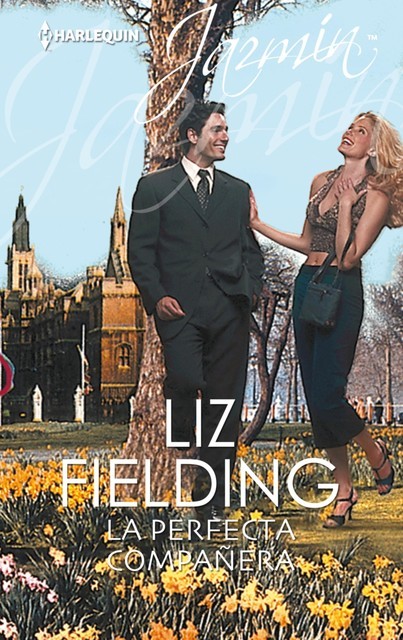 La perfecta compañera, Liz Fielding
